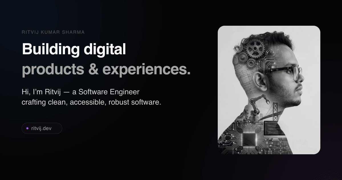 Ritvij Kumar Sharma — Software Engineer